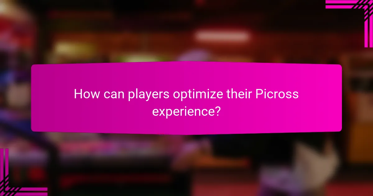How can players optimize their Picross experience?