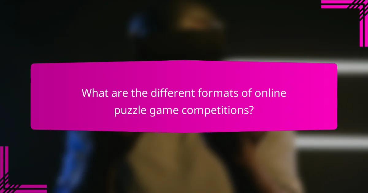 What are the different formats of online puzzle game competitions?
