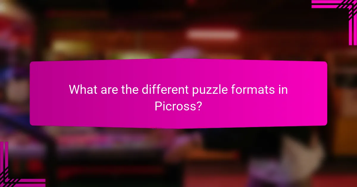What are the different puzzle formats in Picross?