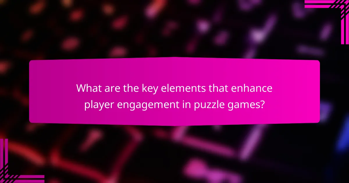 What are the key elements that enhance player engagement in puzzle games?